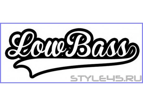 Наклейка на авто Low Bass